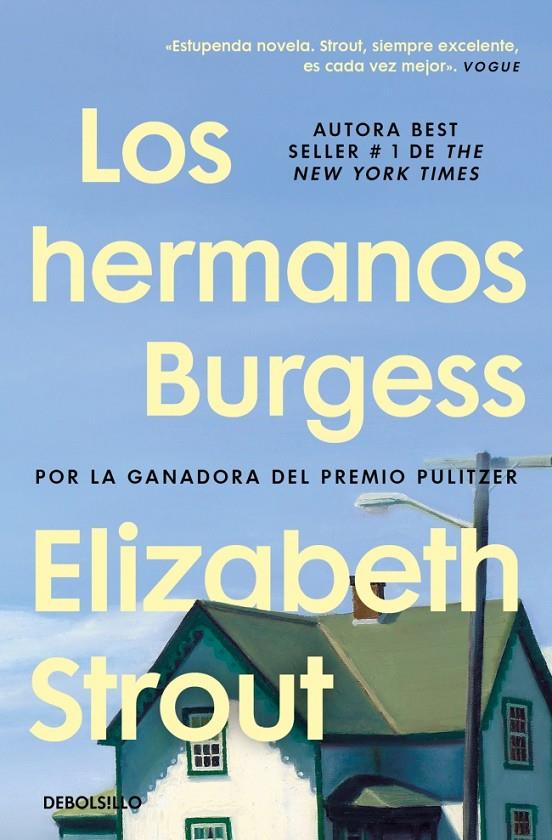 *LOS HERMANOS BURGESS (NO ES POT TORNAR) | 9788466378628 | STROUT, ELIZABETH