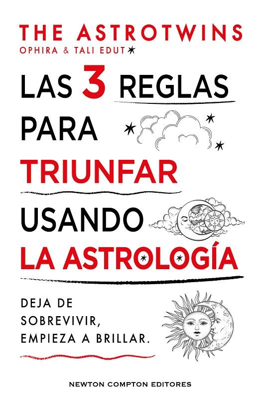 3 REGLAS PARA TRIUNFAR USANDO LA ASTROLOGÍA, LAS | 9788410359352 | ASTROTWINS