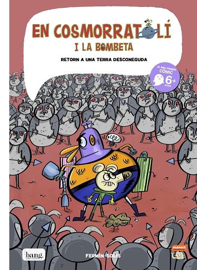 EN COSMORRATOLI I LA BOMBETA 5 : RETORN A UNA TERRA DESCONEGUDA | 9788417178932 | SOLIS, FERMIN