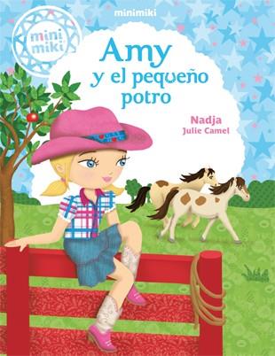 AMY Y EL PEQUEÑO POTRO | 9788424654832 | NADJA ; CAMEL, JULIE