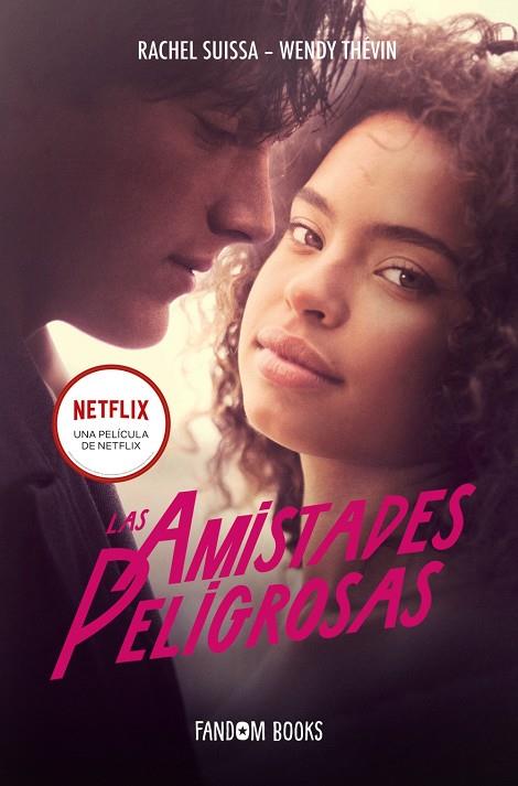 AMISTADES PELIGROSAS, LAS | 9788418027758 | SUISSA, RACHEL ; THÉVIN, WENDY