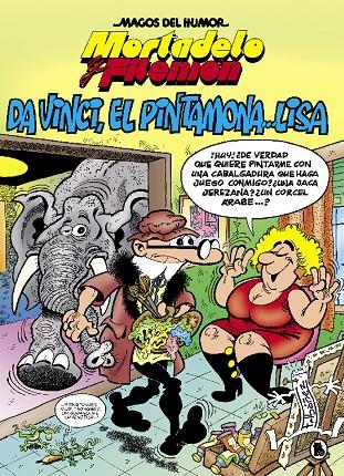 MORTADELO Y FILEMON : DA VINCI, EL PINTAMONA LISA | 9788402422057 | IBAÑEZ, FRANCISCO