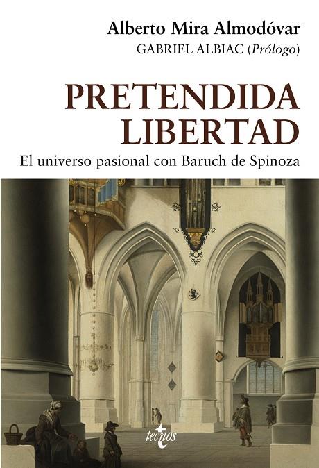 PRETENDIDA LIBERTAD | 9788430987467 | MIRA ALMODOVAR, ALBERTO