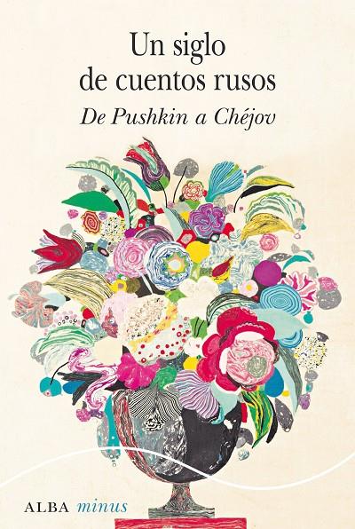 UN SIGLO DE CUENTOS RUSOS. DE PUSHKIN A CHEJOV | 9788490654552 | VARIOS AUTORES