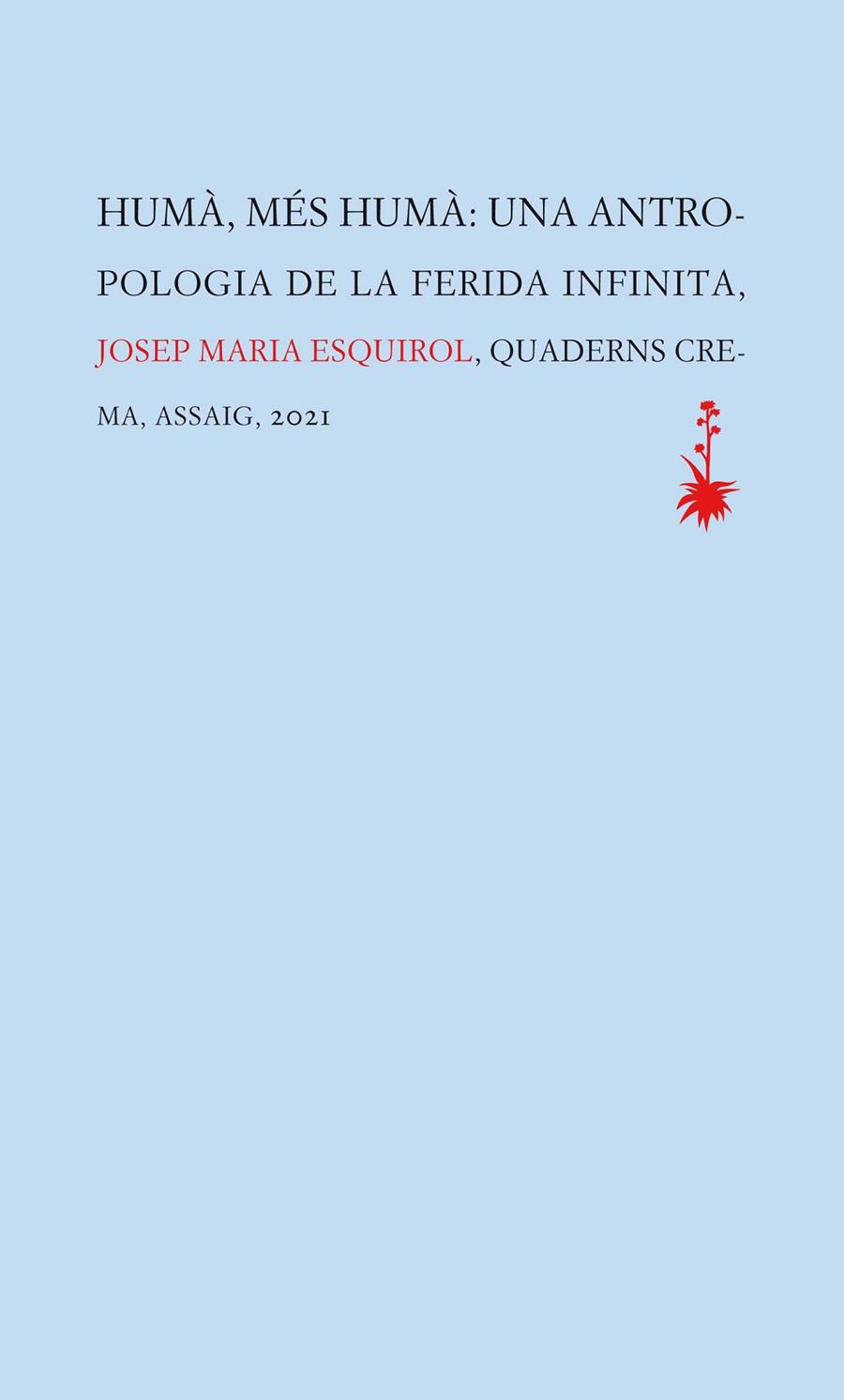 HUMA MES HUMA | 9788477276449 | ESQUIROL, JOSEP MARIA