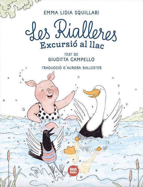 RIALLERES 2 : EXCURSIÓ AL LLAC | 9791387594190 | CAMPELLO, GIUDITTA ; SQUILLARI, EMMA LIDIA