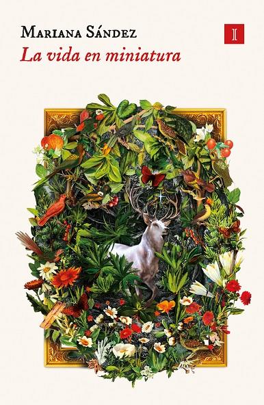 VIDA EN MINIATURA, LA | 9788419581273 | SÁNDEZ, MARIANA