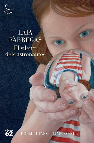 SILENCI DELS ASTRONAUTES, EL | 9788429781496 | FÀBREGAS FERRÚS, LAIA