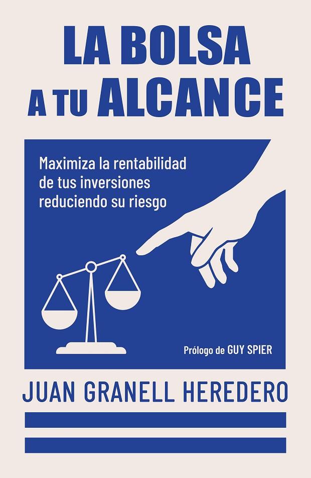BOLSA A TU ALCANCE, LA | 9788498756012 | GRANELL, JUAN