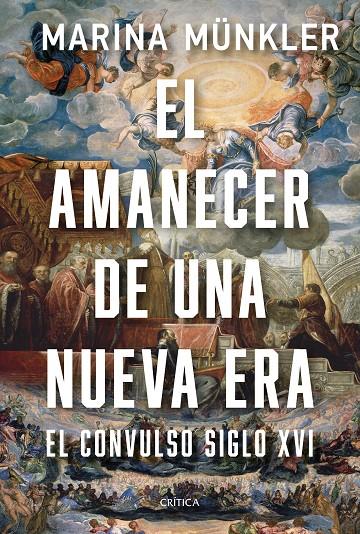 AMANECER DE UNA NUEVA ERA, EL | 9788491997726 | MÜNKLER, MARINA