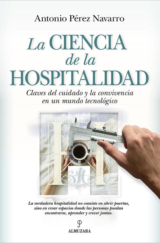 CIENCIA DE LA HOSPITALIDAD,LA | 9791370202774 | PÉREZ NAVARRO, ANTONIO