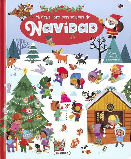 MI GRAN LIBRO CON SOLAPAS DE NAVIDAD | 9788410847576
