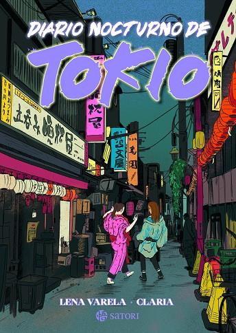 DIARIO NOCTURNO DE TOKIO | 9788419035646 | CLARIA, CLARIA ; VARELA, LENA