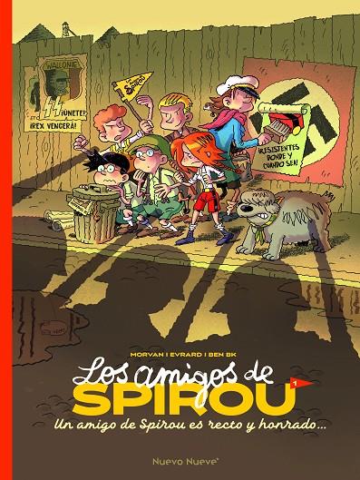AMIGOS DE SPIROU, LOS  1 | 9788419148728 | BEKAERT, BENOIT ; EVRARD, DAVID ; MORVAN, JEAN-DAVID