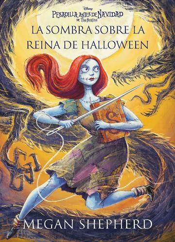 PESADILLA ANTES DE NAVIDAD : LA SOMBRA SOBRE LA REINA DE HALLOWEEN | 9791387901868 | SHEPHERD, MEGAN