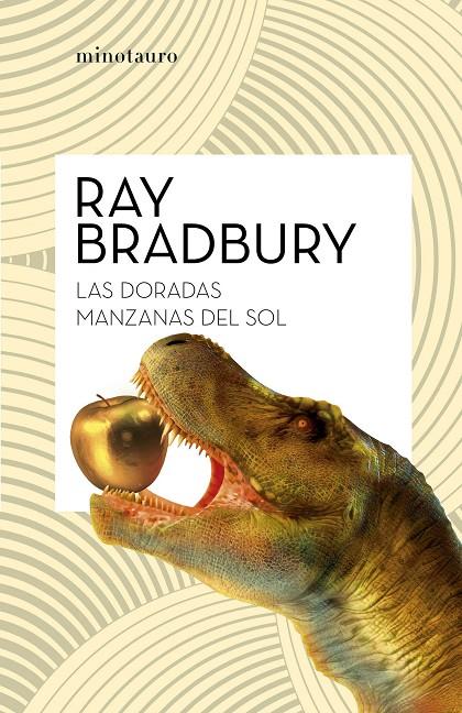 DORADAS MANZANAS DEL SOL, LAS | 9788445007440 | BRADBURY, RAY