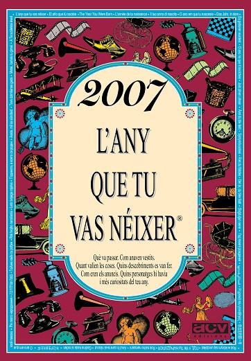 2007 : L'ANY QUE TU VAS NÉIXER | 9788415003281 | COLLADO BASCOMPTE, ROSA
