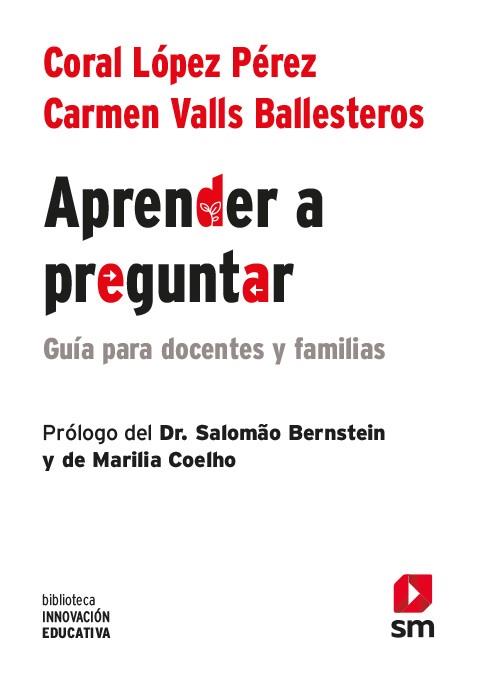 APRENDER A PREGUNTAR | 9788413184722 | LOPEZ PEREZ, CORAL ; VALLS BALLESTEROS, CARMEN