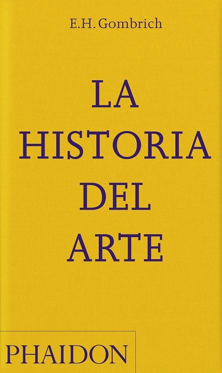 HISTORIA DEL ARTE | 9781838666712 | GOMBRICH, E.H.