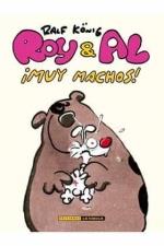 ROY & AL : MUY MACHOS | 9788417442859 | KÖNIG, RALF