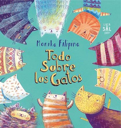 TODO SOBRE LOS GATOS | 9788494629273 | FILIPINA, MONIKA