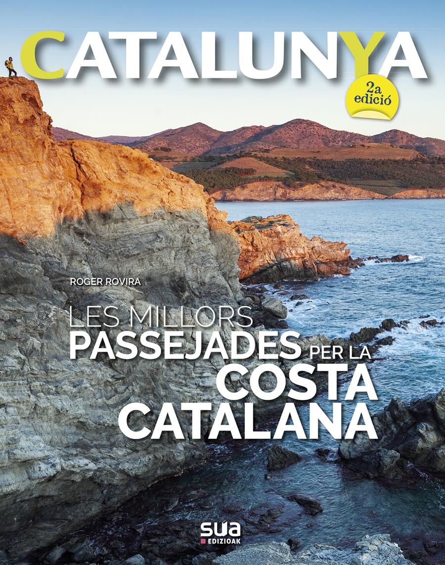 MILLORS PASSEJADES PER LA COSTA CATALANA, LES | 9788482167329 | ROVIRA RIUS, ROGER
