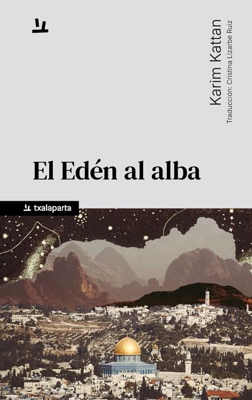 EDÉN AL ALBA, EL | 9788410246867 | KATTAN, KARIM