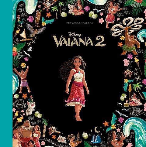 VAIANA 2 : PEQUEÑOS TESOROS DISNEY | 9791387901929