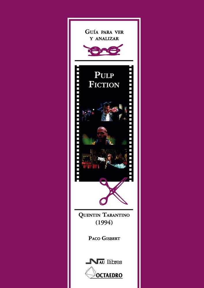 PULP FICTION. QUENTIN TARANTINO (1994) | 9788476426579 | GISBERT, PACO