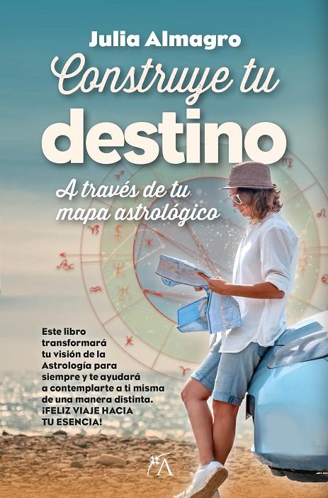 CONSTRUYE TU DESTINO | 9788411311731 | ALMAGRO PADILLA, JULIA