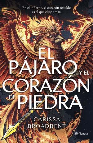 PÁJARO Y EL CORAZÓN DE PIEDRA, EL | 9788408314264 | BROADBENT, CARISSA