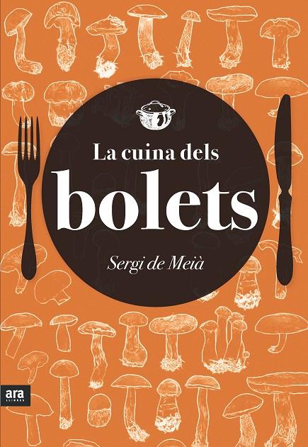 CUINA DELS BOLETS, LA | 9788416154418 | MEIA, SERGI DE