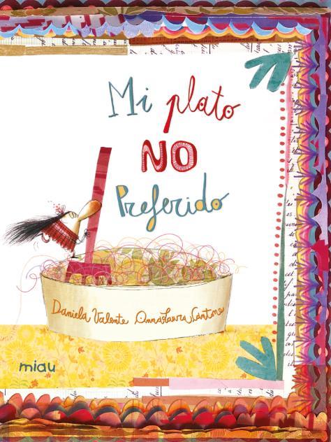 MI PLATO NO PREFERIDO | 9788418753442 | VALENTE, DANIELA ; CANTONE, ANNA LAURA