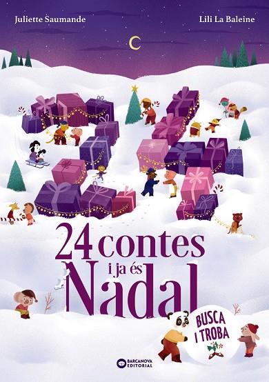 24 HISTÒRIES I JA ÉS NADAL | 9788448965464 | SAUMANDE, JULIETTE ; LA BALEINE, LILI