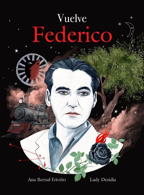 VUELVE FEDERICO | 9788419875013 | BERNAL-TRIVIÑO, ANA ; DESIDIA, LADY