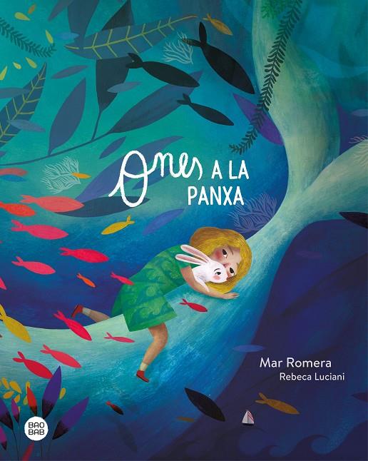 ONES A LA PANXA | 9788418444227 | ROMERA, MAR ; LUCIANI, REBECA