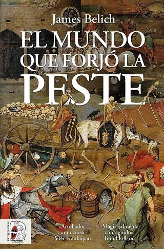 MUNDO QUE FORJÓ LA PESTE, EL | 9788412898477 | BELICH, JAMES