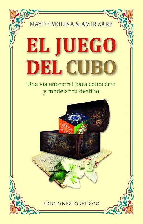 JUEGO DEL CUBO, EL | 9788491118053 | MOLINA JURADO, MARÍA DOLORES/ZARE, AMIR