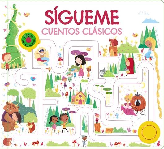 SÍGUEME : CUENTOS CLÁSICOS | 9788469666708