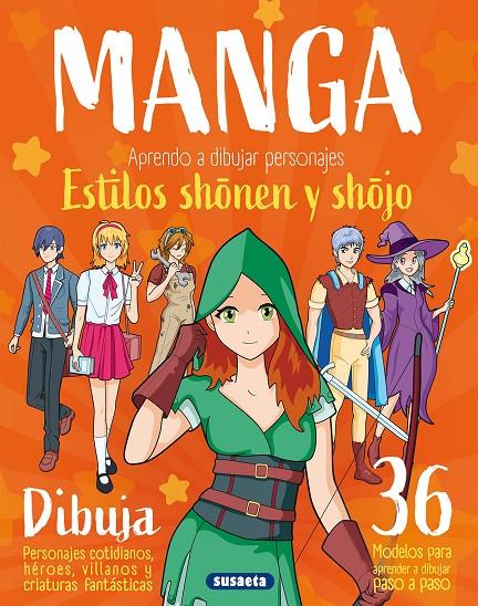 MANGA :  APRENDO A DIBUJAR PERSONAJES ESTILOS SHONEN Y SHOJO | 9788467798005 | URIEL, ROBERTO ; CUENCA, ROCÍO