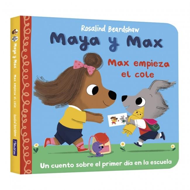 MAYA Y MAX : MAX EMPIEZA EL COLE | 9788448873134 | BEARDSHAW, ROSALIND