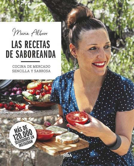 RECETAS DE SABOREANDA, LAS | 9788491873754 | ALBERO, MARIA