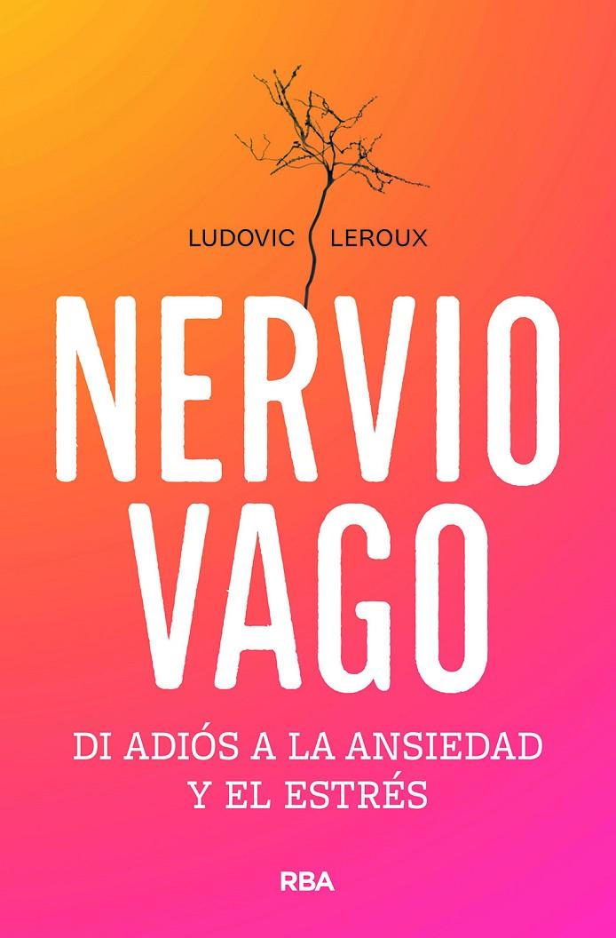 NERVIO VAGO | 9788491182795 | LEROUX, LUDOVIC