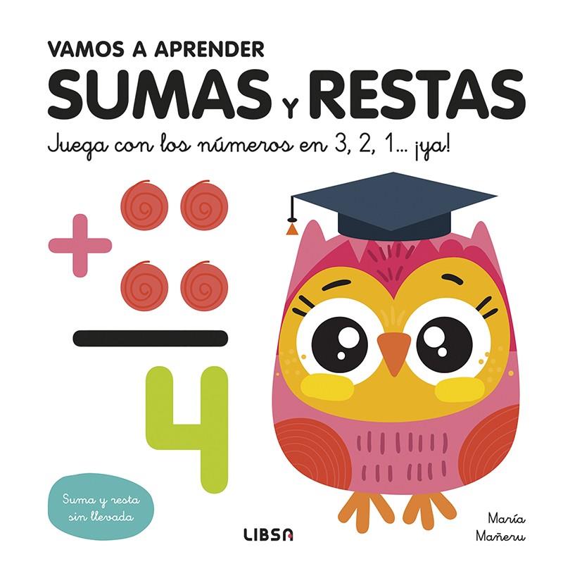 VAMOS A APRENDER SUMAS Y RESTAS | 9788466244787 | MAÑERU CÁMARA, MARÍA