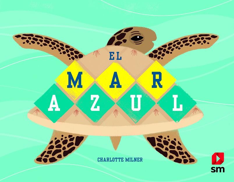 MAR AZUL, EL | 9788413181943 | MILNER, CHARLOTTE