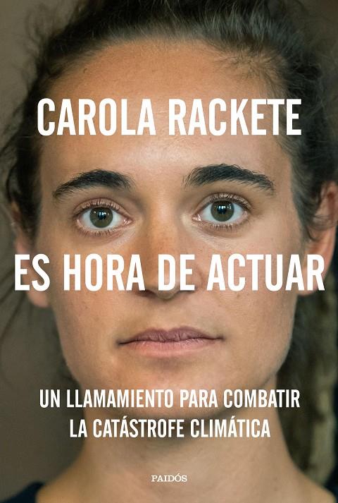 ES HORA DE ACTUAR | 9788449336751 | RACKETE, CAROLA