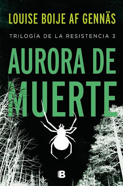 RESISTENCIA 3 : AURORA DE MUERTE | 9788466668088 | BOIJE AF GENNAS, LOUISE