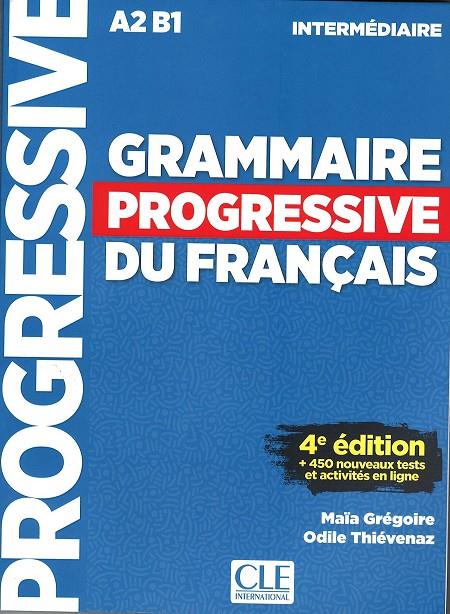 GRAMMAIRE PROGRESSIVE DU FRANÇAIS A2 B1 INTERMEDIAIRE | 9782090381030 | GREGOIRE, MAIA ; THIEVENAZ, ODILE