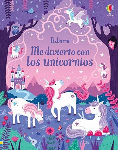 ME DIVIERTO CON LOS UNICORNIOS | 9781474985796 | NOLAN, KATE