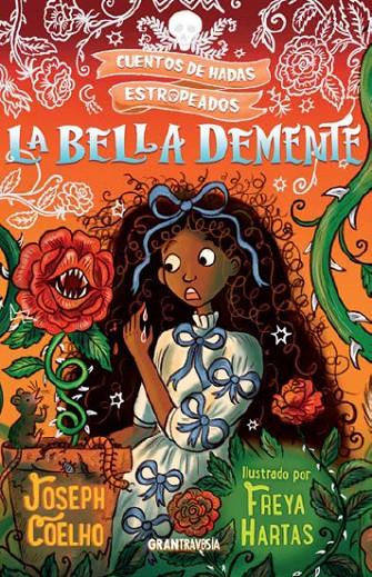 BELLA DEMENTE, LA | 9788412669763 | COELHO, JOSEPH ; HARTAS, FREYA